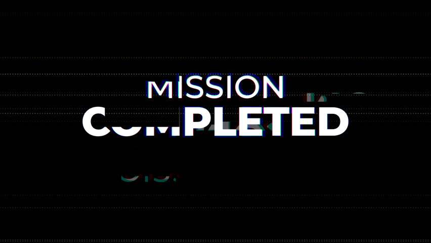 mission completed glitch success achievement digital suitable for gaming, corporate messaging, or project wrap-ups.