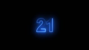 neon text number 21 countdown icon animation on black background . Bright neon glowing number 21 neon text concept animation. - Powered by Shutterstock - Get 15% off with code: PIKWIZARD15