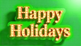 Share the joy of the season with this vibrant Happy Holidays message! Glowing lights on a bright green backdrop create a festive and cheerful atmosphere. - Powered by Shutterstock - Get 15% off with code: PIKWIZARD15
