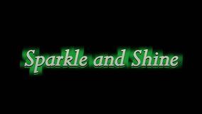 Sparkle and shine text glows with vibrant green light against a stark black background creating a magical and festive atmosphere perfect for holiday greetings or celebratory designs. - Powered by Shutterstock - Get 15% off with code: PIKWIZARD15