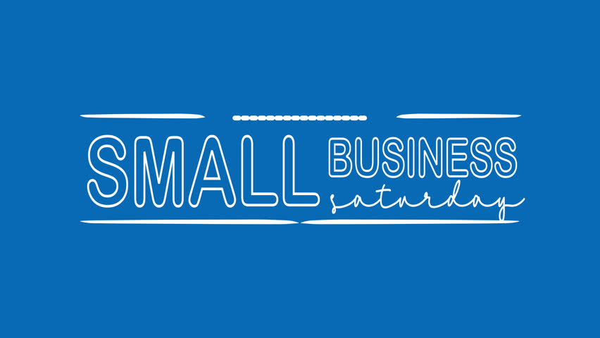 Small business saturday text animation. Suitable for promoting local businesses through digital marketing campaigns, flyers, posters.