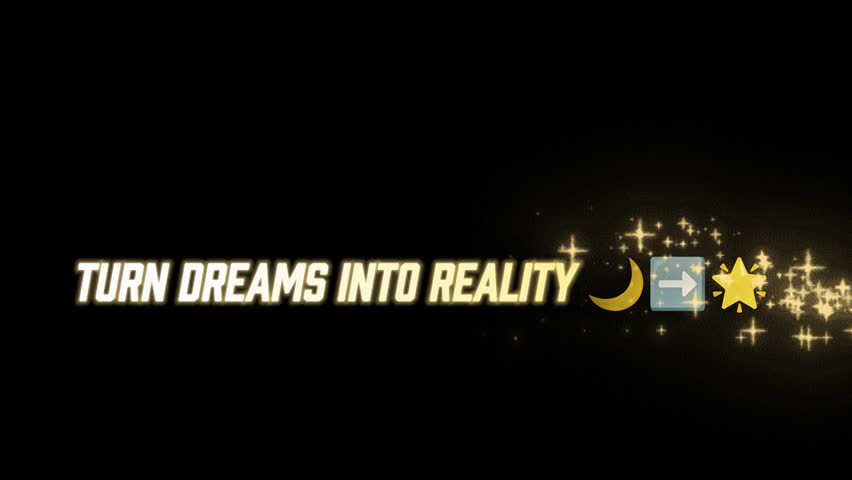 A powerful motivational text animation displaying the quote “Turn Dreams Into Reality” on a clean black background. Designed with bold minimal typography, this video inspires ambition, action, focus, 