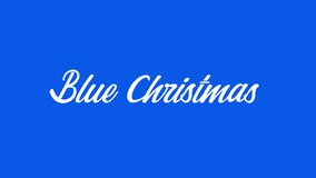 Blue Christmas text animated in elegant white handwriting script on a vibrant blue screen alpha channel. Great for holiday greetings, video overlays, and winter seasonal marketing.	 - Powered by Shutterstock - Get 15% off with code: PIKWIZARD15