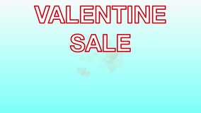 Digital background features VALENTINE SALE text and abstract, moving hearts. - Powered by Shutterstock - Get 15% off with code: PIKWIZARD15