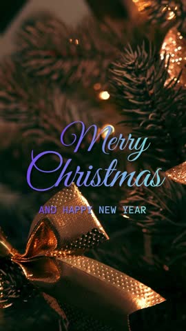 Vertical christmas video card, template for stories with animated text Merry Christmas and Happy New Year on a background of fir tree branches with golden ribbons and twinkling lights 