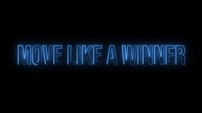 Move Like a Winner Neon Glow Colorful Text Animation on Black Background, Shiny Vibrant Motivational Typography with Bright Light Effects, Modern Glowing Quote Design Loop for Inspiration and Success - Powered by Shutterstock - Get 15% off with code: PIKWIZARD15
