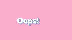 Retro-style “Oops!” text moves across a pink background with smooth animation and playful vibe. 3D animation - Powered by Shutterstock - Get 15% off with code: PIKWIZARD15