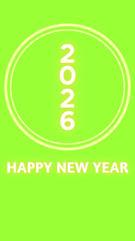 2026 Happy New Year Green Screen Background. New year 2026 text, chroma key. Happy new year 2026 animation. Neon numbers 2026 vertical celebration concept.
