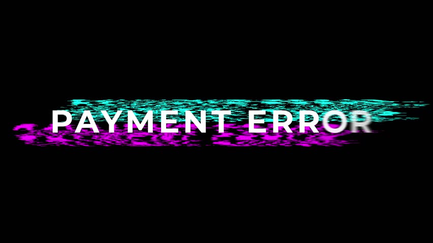 Neon Payment Error Text With Glitch Streak On Black, Magenta And Cyan Waveform, Modern Cyberpunk Tone, Interface Alert For App Or Site, Suited For Fintech Branding, UI Mockup, Streaming Overlay
