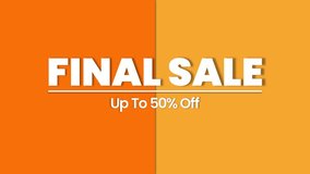 FINAL SALE 50% Off - Dynamic Orange Discount Promotion. Eye-catching Marketing Animation for Clearance, Special Offer, and Limited-Time Shopping Events. - Powered by Shutterstock - Get 15% off with code: PIKWIZARD15