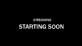 Streaming starting soon text overlay on black background grunge style notification for live broadcast interruption or delay - Powered by Shutterstock - Get 15% off with code: PIKWIZARD15