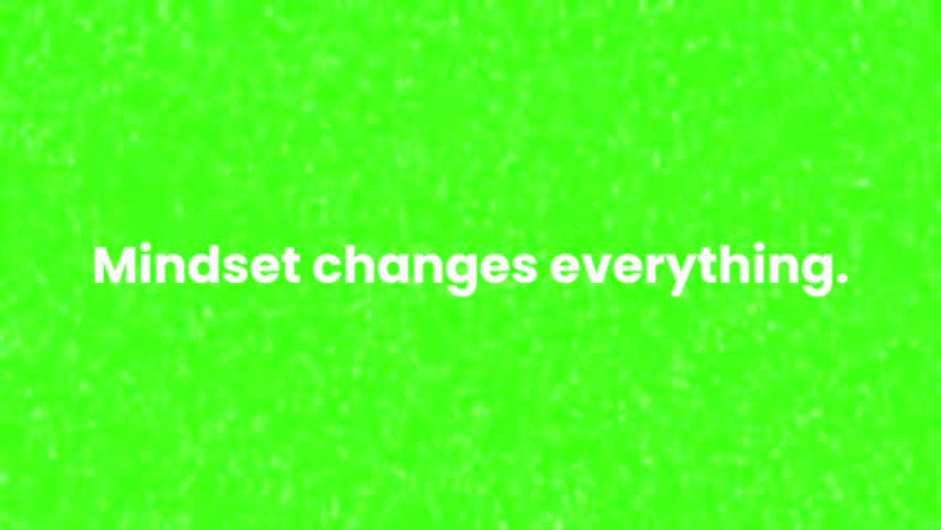 A vibrant green-screen motivational text animation featuring bold, inspiring quotes and dynamic typography effects. Each message appears with stylish motion graphics, glitch textures, and clean text.