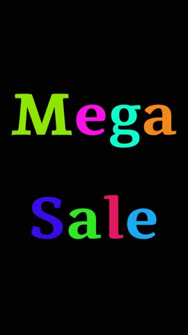 Colorful Phrase MEGA SALE appearing one letter at a time drawn by a spark on a random multicolored background horizontal layout