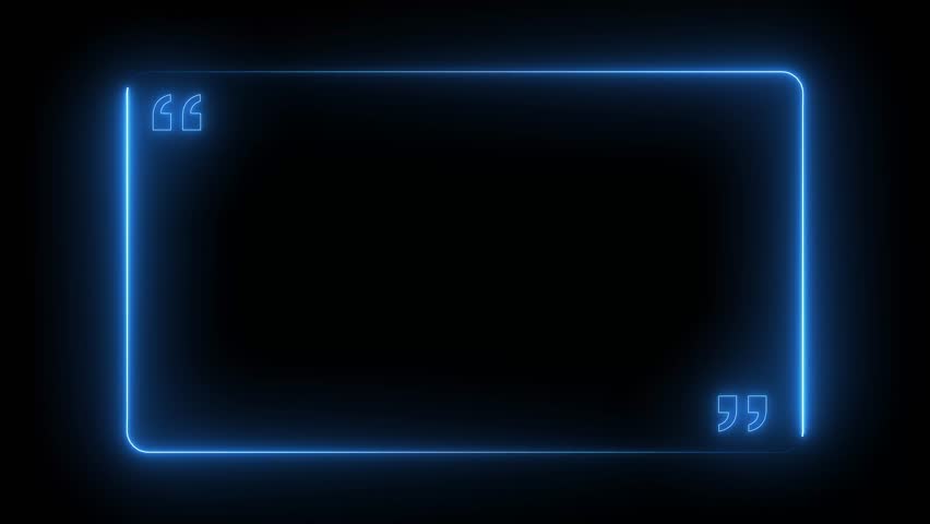 Glowing neon quotes animated border frame border place adverbs. glowing neon Quote Box or message box icon frame Animation. quote rectangle box icon concept
