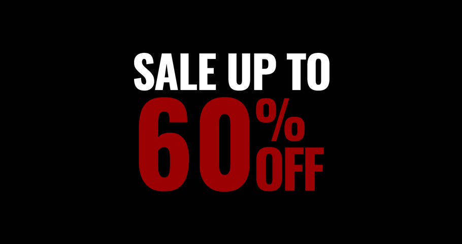 Sale up to 60% Off. Motion Text Sale Up to 60% Off Transparent Background Animation. motion text 4k video with alpha channel
