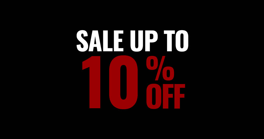 Sale up to 10% Off. Motion Text Sale Up to 10% Off Transparent Background Animation. motion text 4k video with alpha channel