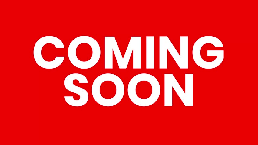Coming soon text flashing animation in red and white for upcoming product promotion