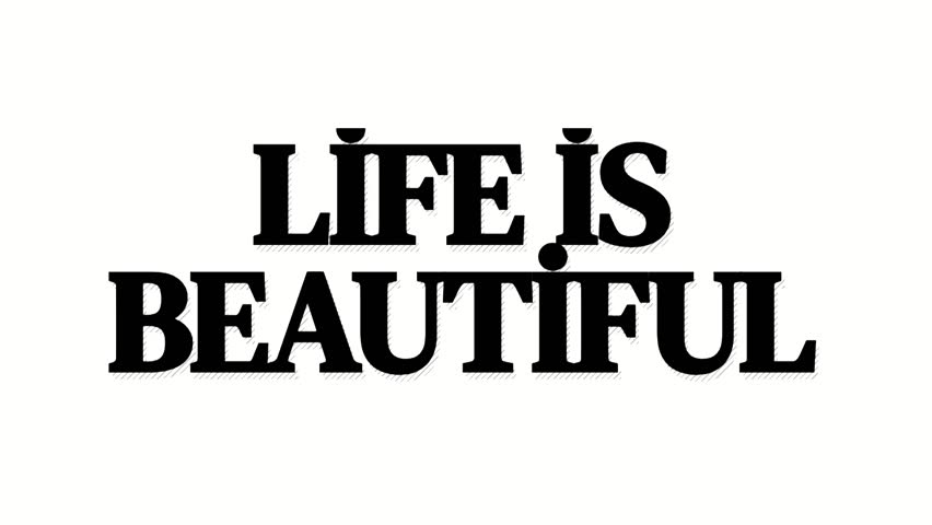 Inspirational "Life is Beautiful" text animation on a clean white background. Minimalist black typography design for motivational concepts, intros, and positive messaging.