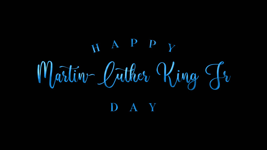 Happy martin luther king jr day written in blue script font. Ideal for social media posts, presentations, event flyers, or advertisements.
