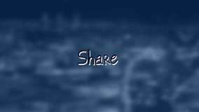 Animation of share text over blurred background. global social media and digital interface concept digitally generated video. - Powered by Shutterstock - Get 15% off with code: PIKWIZARD15