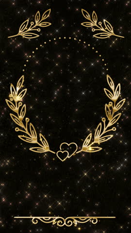 Vertical animation of an elegant golden floral frame with laurel leaves and hearts on a dark sparkling background, perfect for wedding invitations and love stories