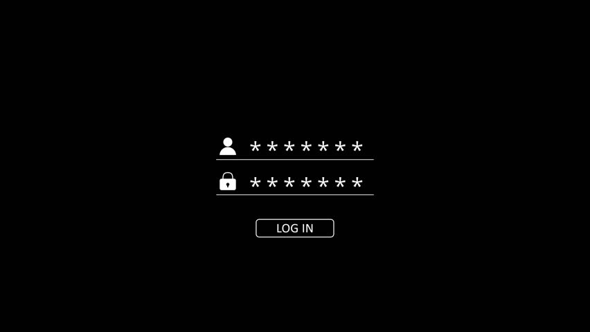 Login Animation. Username and Password Fields with asterisk typing mode on black background for Secure Access