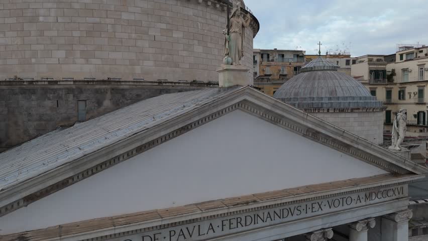 Drone aerial view of Piazza del Plebiscito in Naples, Italy, featuring the San Francesco di Paola church