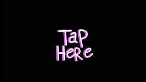 Animation of tap here text over light spots. Social media and digital interface concept digitally generated video. - Powered by Shutterstock - Get 15% off with code: PIKWIZARD15