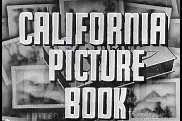 1940s - Pictorial travelogue of California featuring Mt Lassen, the redwoods, Lake Tahoe and the Sierra Nevada.
