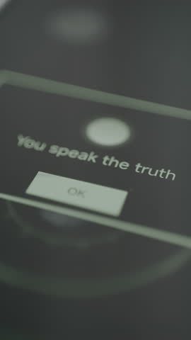 Lie detector, You speak the truth result displayed