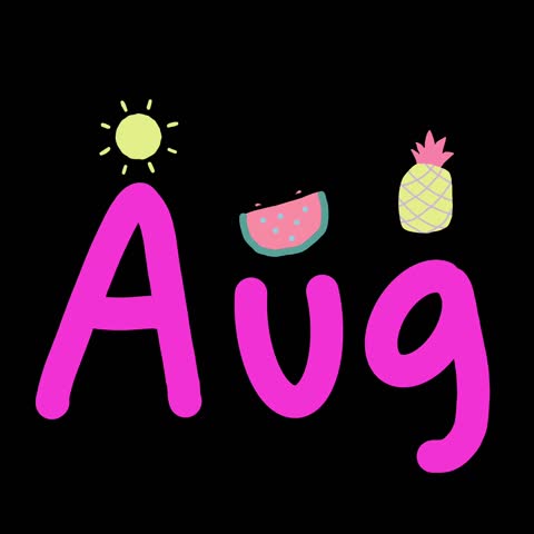Animated August pink lettering with watermelon pineapple and sun, playful summer fruit theme.