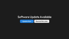 Software update notification screen with options to update now or remind me later on dark background - Powered by Shutterstock - Get 15% off with code: PIKWIZARD15