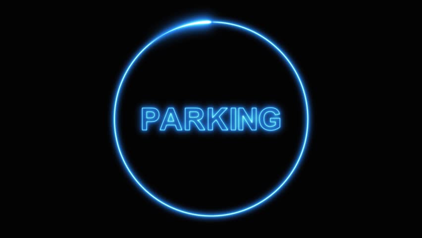 Blue Neon "PARKING" Sign Inside a Circle on a animated Black Background light. “PARKING” text inside a circular frame, perfect for digital signage, parking indicators, or promotional visuals.