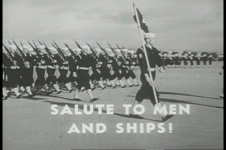 1940s - Newsreel feature: A Salute to the Navy - Specific ships