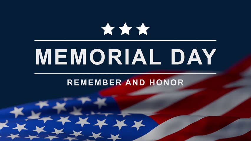Memorial Day American Holiday. Remember and Honor text on waving USA flag.