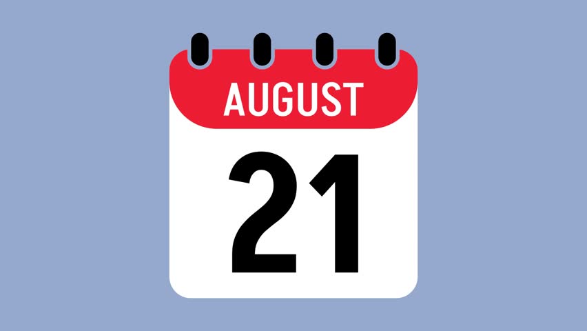 Calendar icon showing August 21 date, monthly calendar page animation, important day reminder, event scheduling, appointment planning, deadline concept