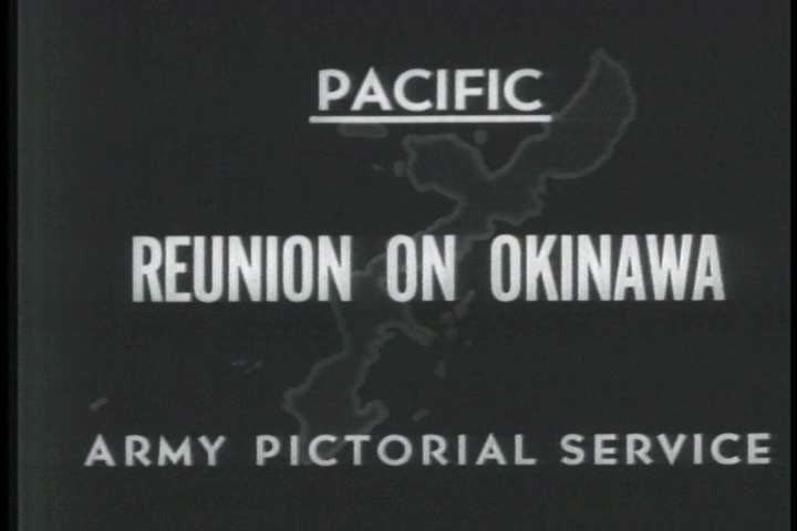 1940s - A film about the United States war effort in the Pacific during World War II - footage of U.S. soldier of Japanese descent meeting his Japanese kin in Okinawa