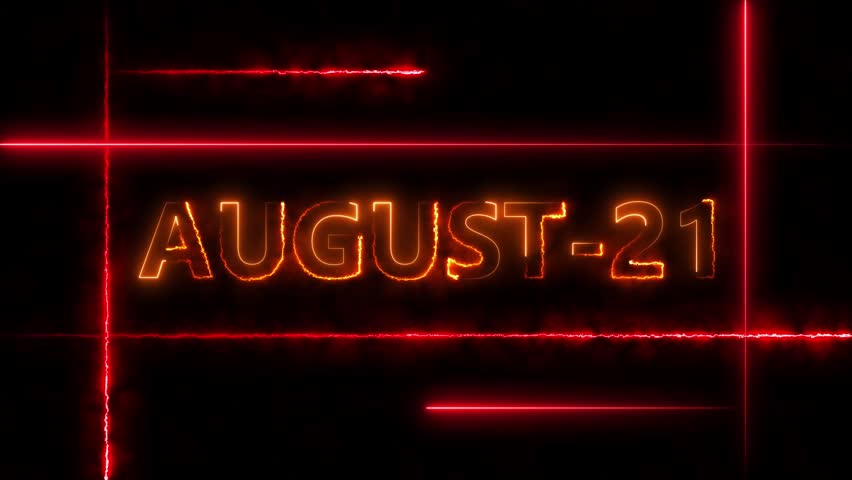 August 21 neon glowing text animation with dynamic red laser light lines and dark background, date calendar