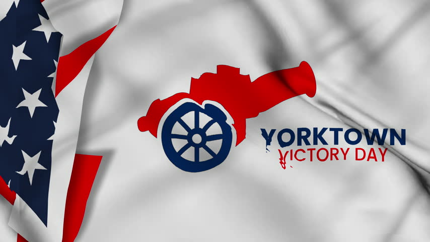Yorktown Victory Day Revolutionary War American Independence Background, 4k video