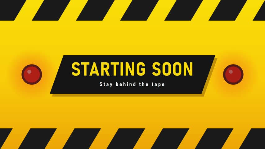 This video shows a horizontal starting soon banner featuring hazard stripes with blinking red lights and black text on a yellow background