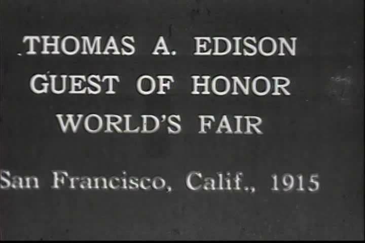 1910s - Thomas Edison is the guest of honor at the San Francisco Worlds Fair in 1915.