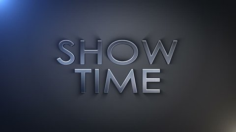 Show Time, Text, Loop