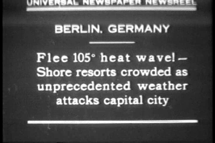1930s - A terrible heat wave hits Berlin Germany in 1930.