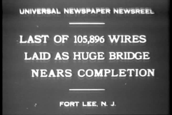 A huge bridge at Fort Lee New Jersey is completed in 1930.
