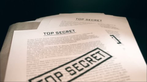 Top secret documents.