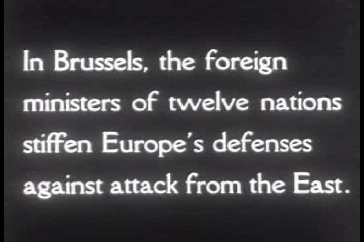 CIRCA 1950s - Foreign ministers meet in Brussels to create defense plans against the spread of Communism.