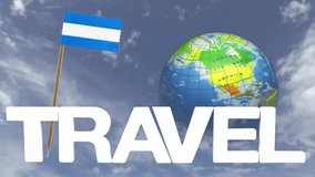 The word travel and a turning globe  in front of a blue sky with tooth pick and a small paper flag of NICARAGUA