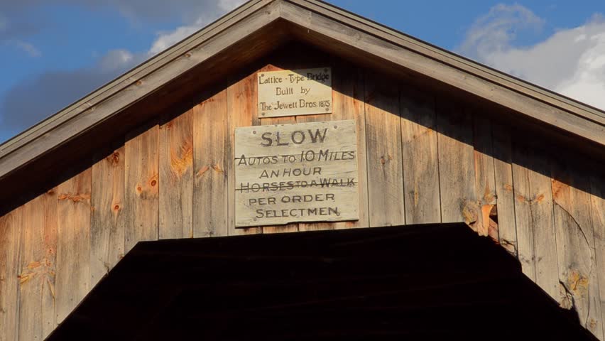 Hopkins Bridge near Montgomery Vermont 1875 Lattice built by Jewett Brothers must drive at 10 miles per hour or horse walking